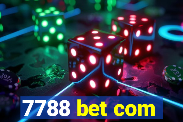 7788 bet com